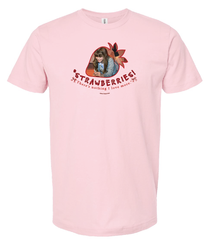 Strawberries! - Pink Tultex Adult and Youth - Liv Foundation Charity