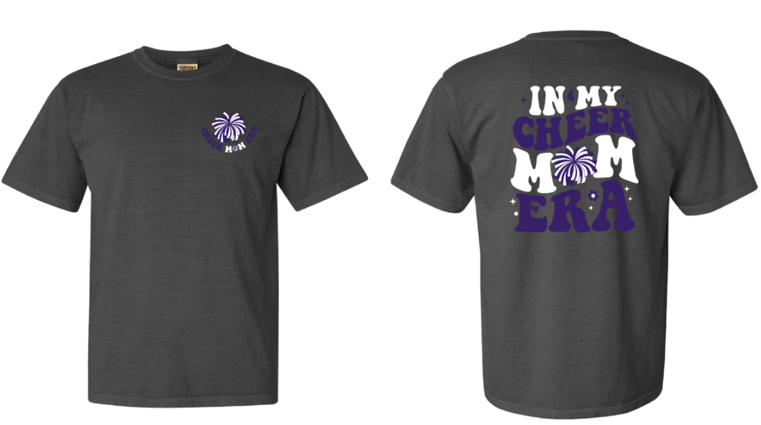 IN MY CHEER MOM ERA/COMFORT COLORS T-SHIRT, CREWNECK SWEATSHIRT OR HOODIE